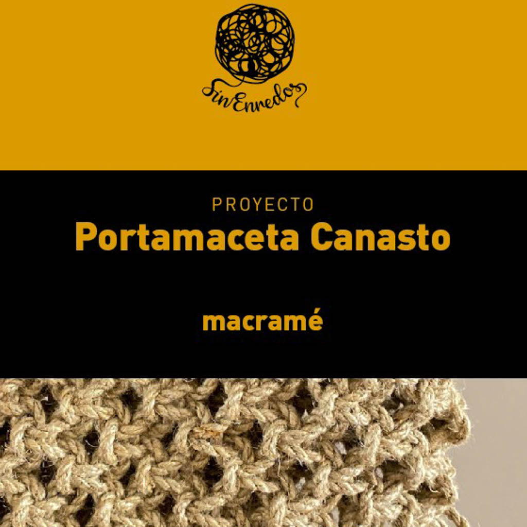 Instructivo Portamaceta Canasto (Yute/Cordón)